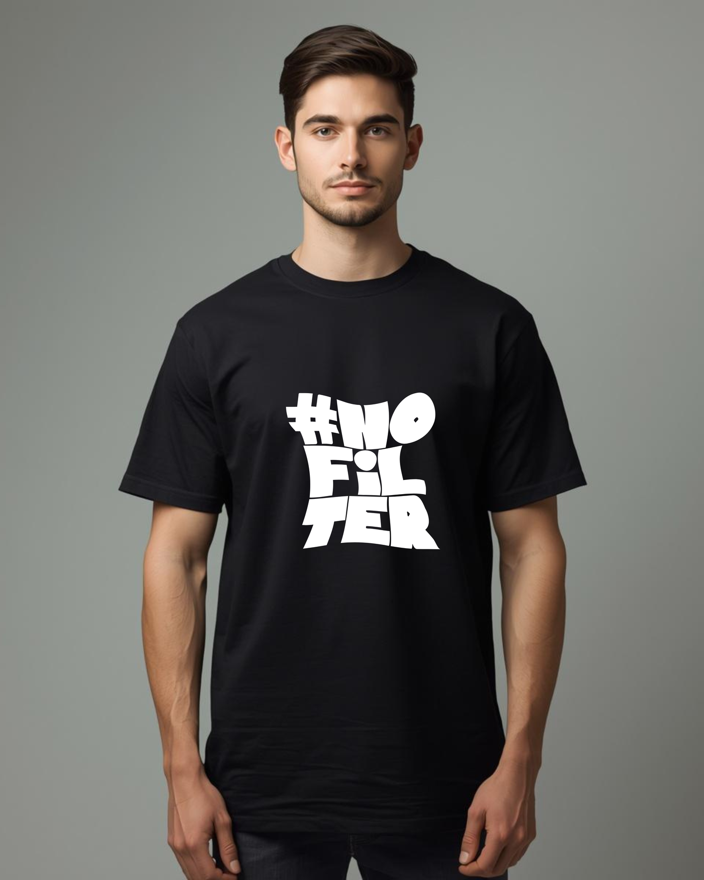 Bold “#NO FILTER” Graphic T-Shirt for Men – Trendy Statement Tee, Premium Cotton, Casual Streetwear